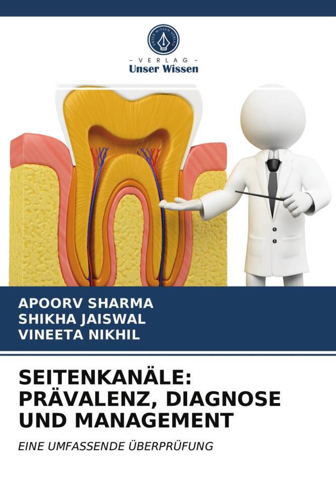 SEITENKANÄLE: PRÄVALENZ DIAGNOSE UND MANAGEMENT