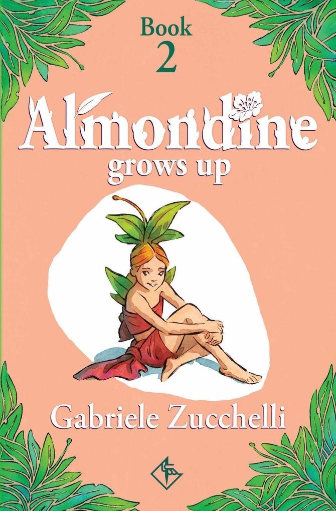 Almondine Grows Up
