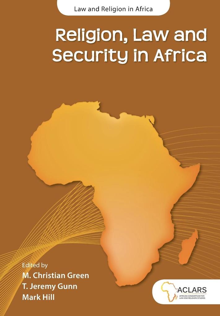 Religion Law and Security in Africa