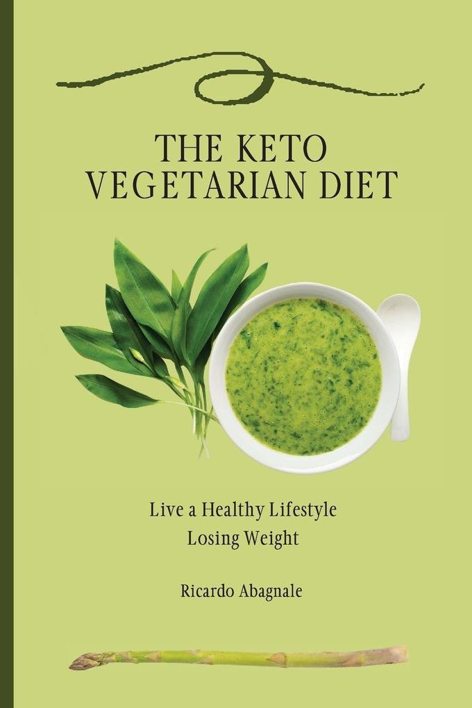 The Keto Vegetarian Diet