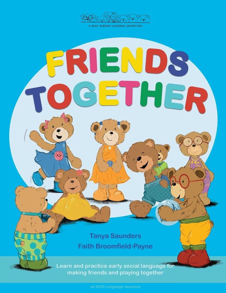 FRIENDS TOGETHER