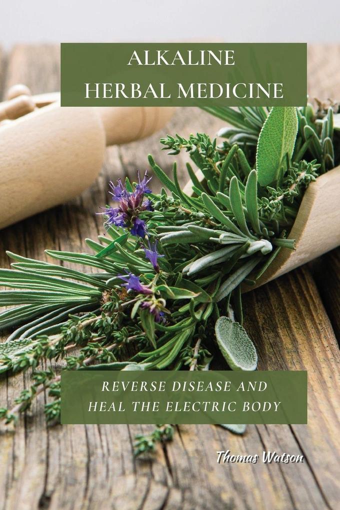 ALKALINE HERBAL MEDICINE