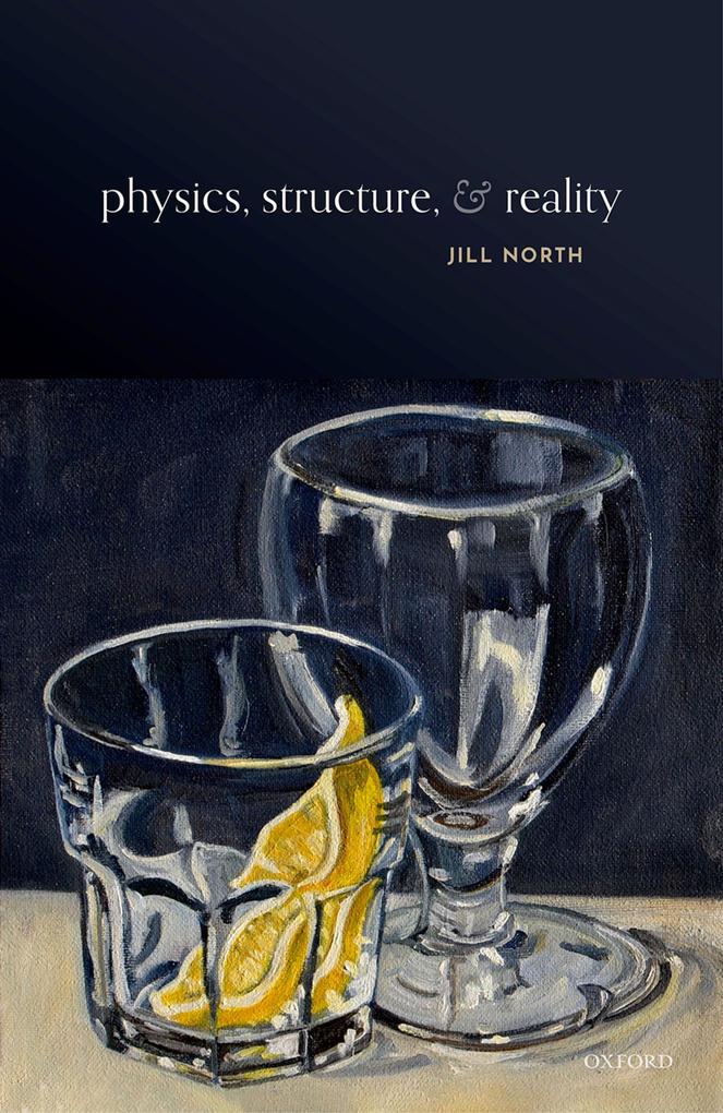 Physics Structure and Reality