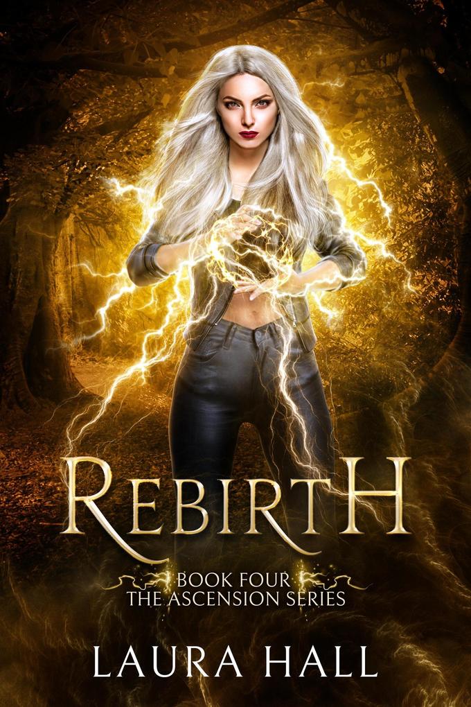 Rebirth (Ascension Series #4)