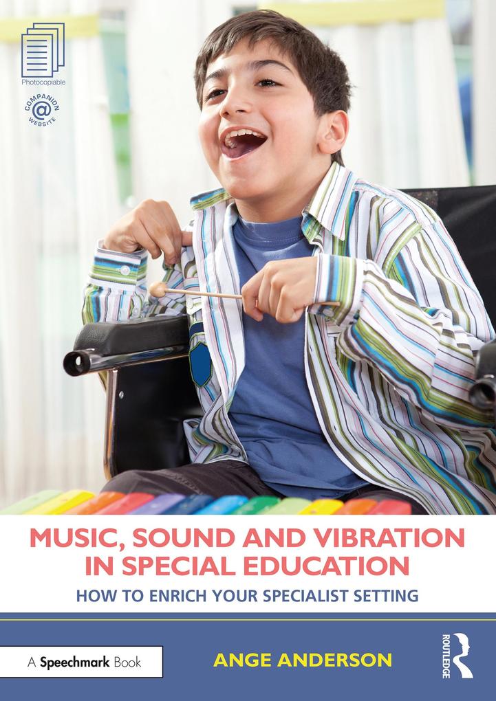 Music Sound and Vibration in Special Education