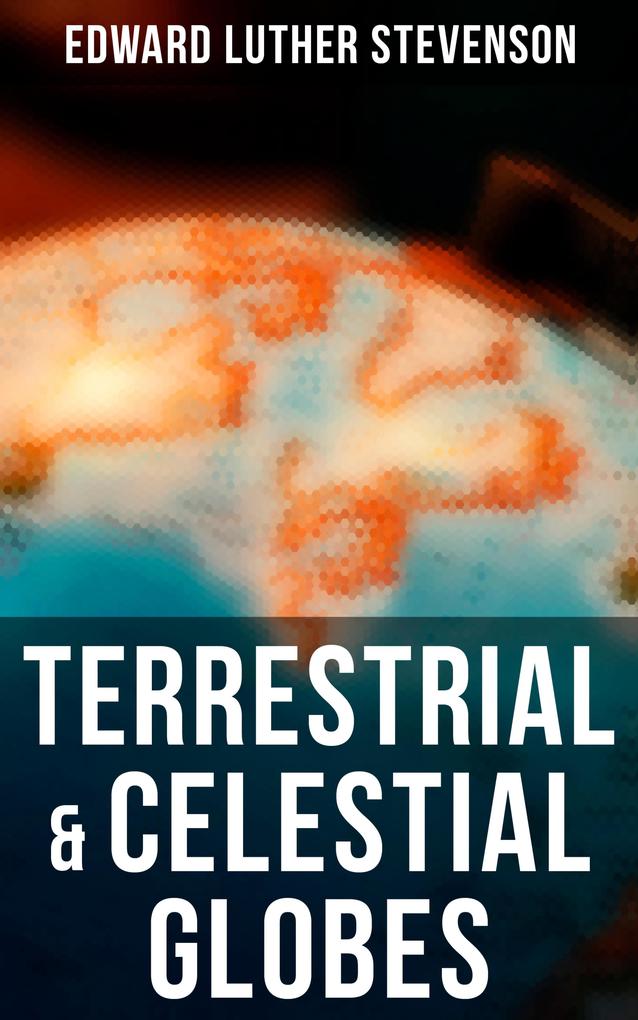 Terrestrial & Celestial Globes