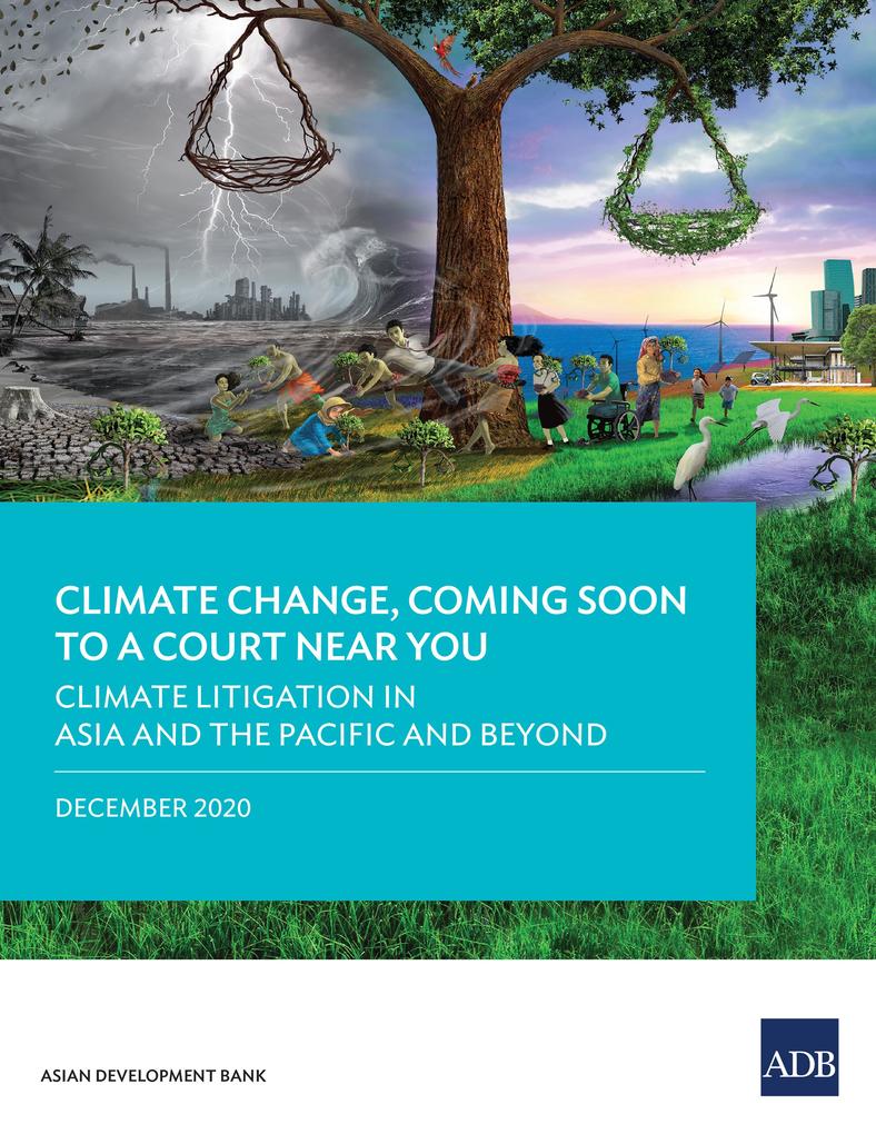 Climate Litigation in Asia and the Pacific and Beyond