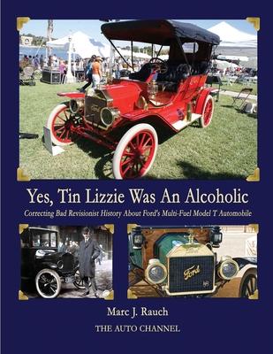 Yes Tin Lizzie Was An Alcoholic