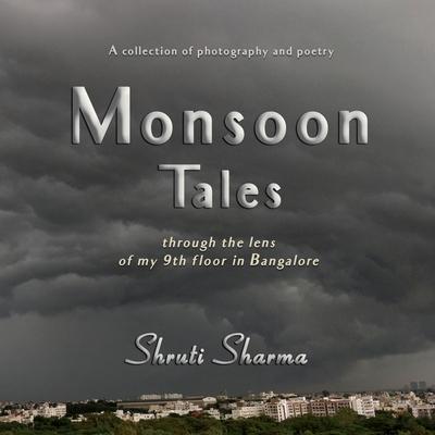 Monsoon Tales: through the lens of my 9th floor in Bangalore