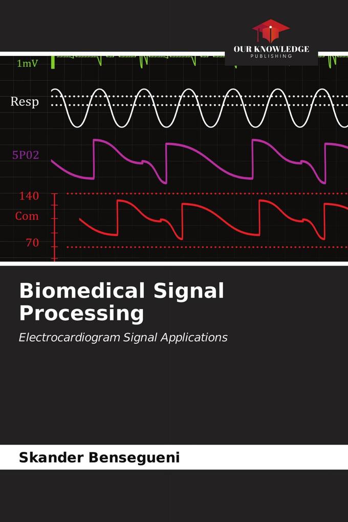 Biomedical Signal Processing
