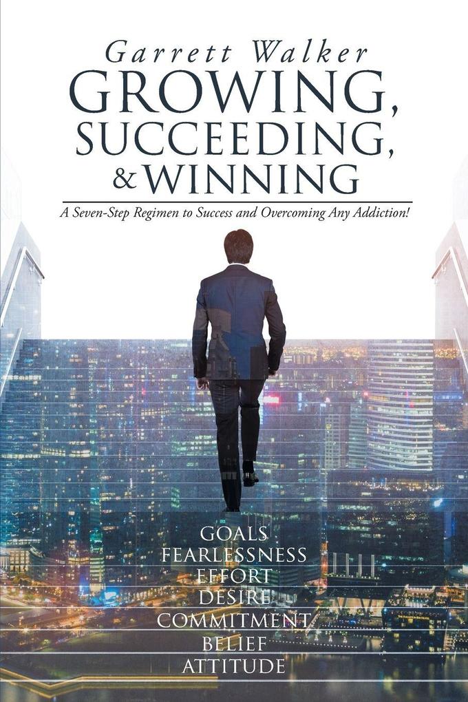 Growing Succeeding and Winning