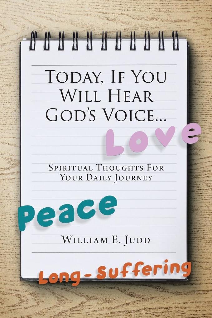Today If You Will Hear God‘s Voice...