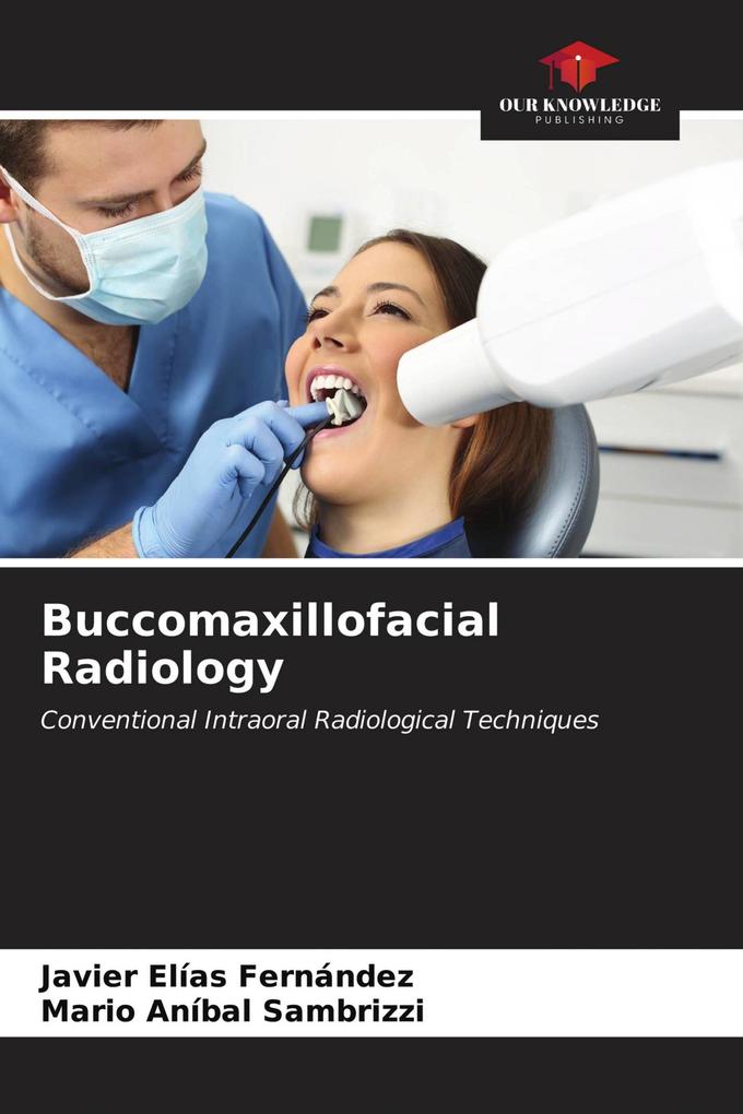 Buccomaxillofacial Radiology