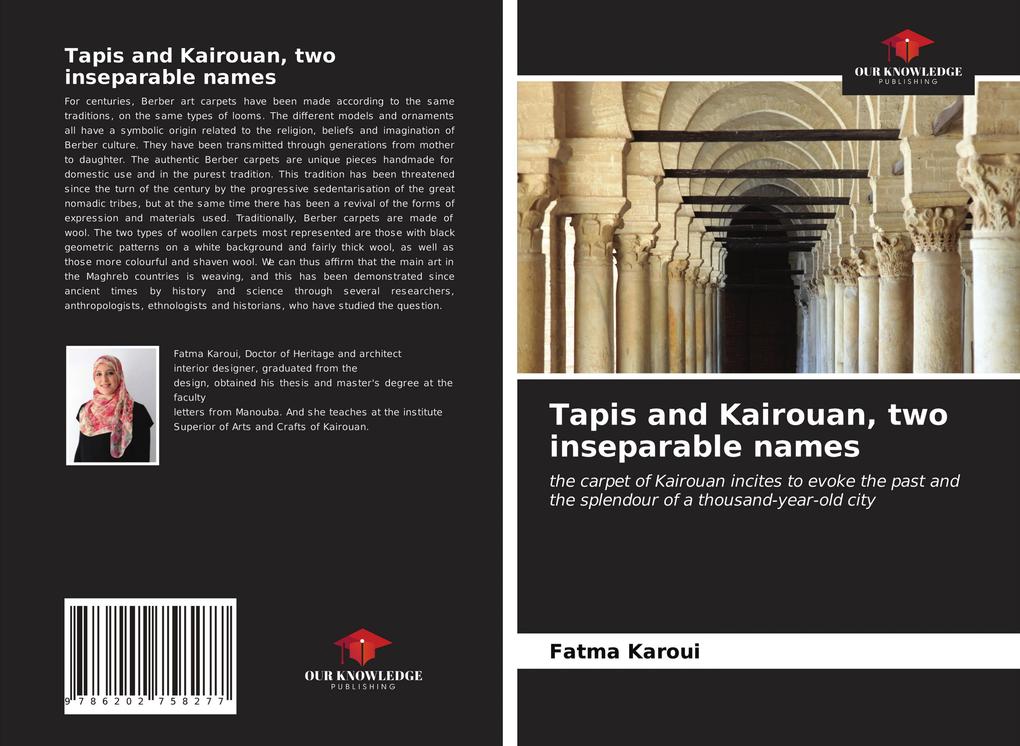Tapis and Kairouan two inseparable names