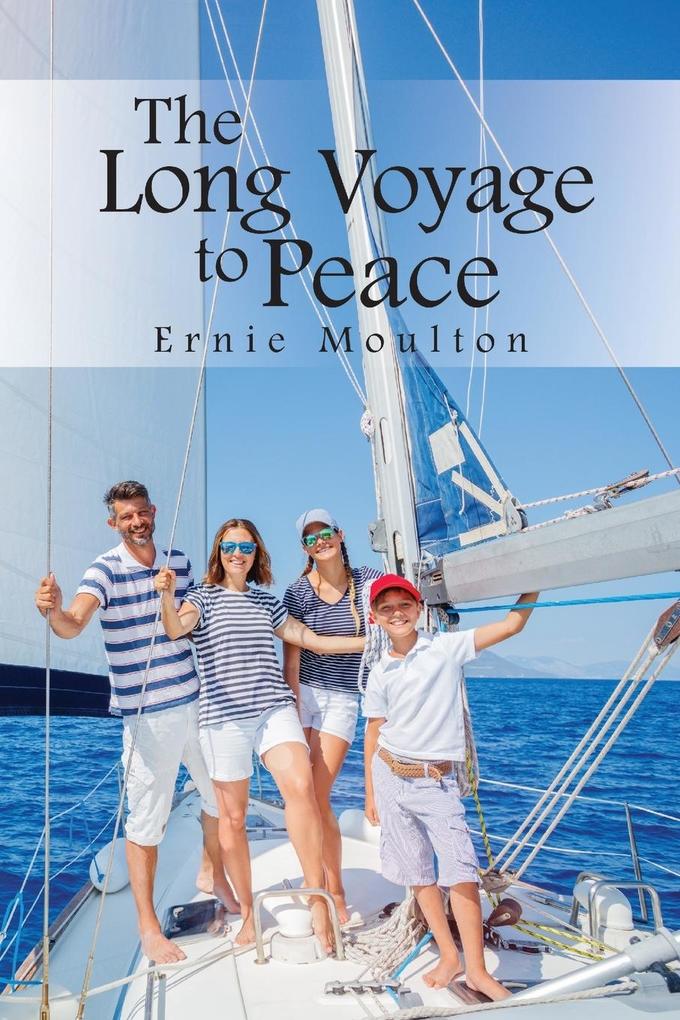 The Long Voyage to Peace