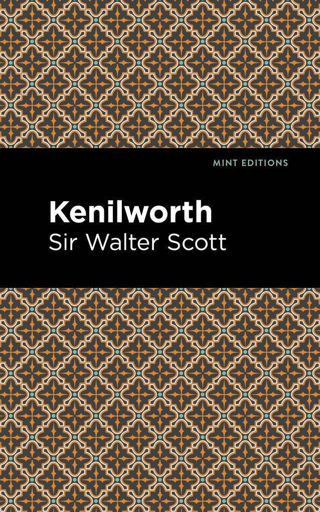 Kenilworth - Walter Scott