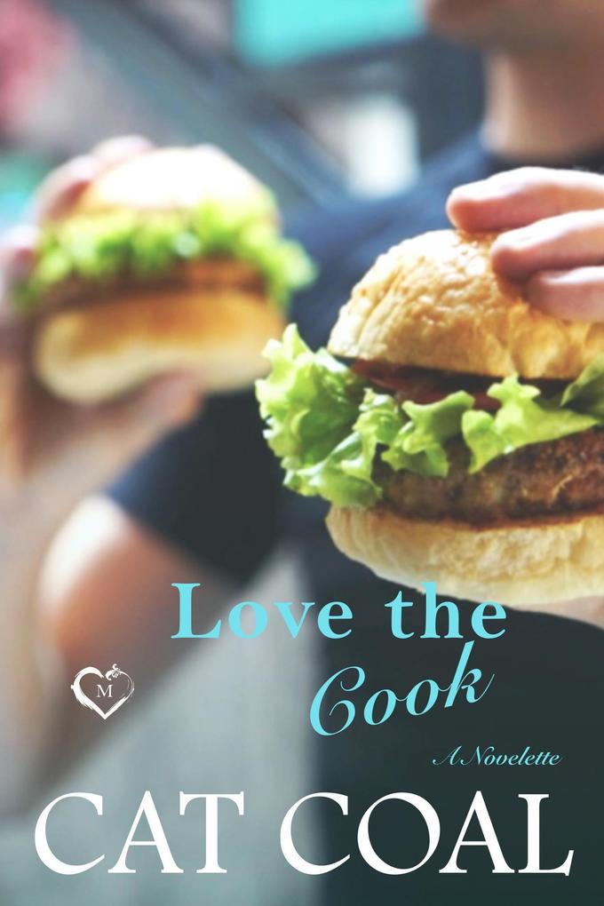 Love the Cook (The Maglias #2.5)