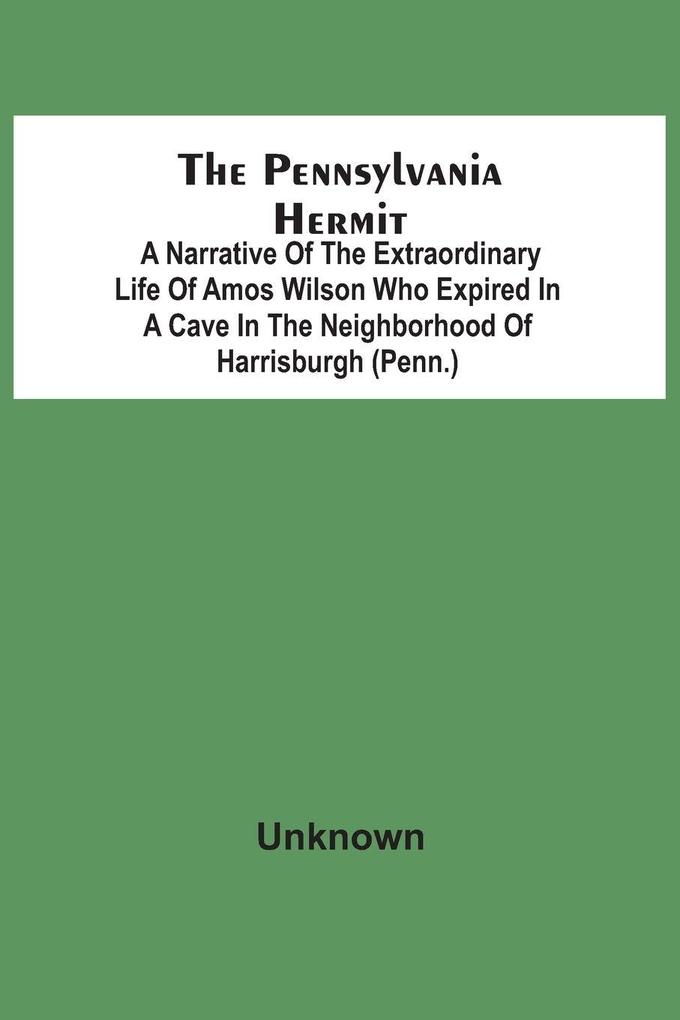 The Pennsylvania Hermit