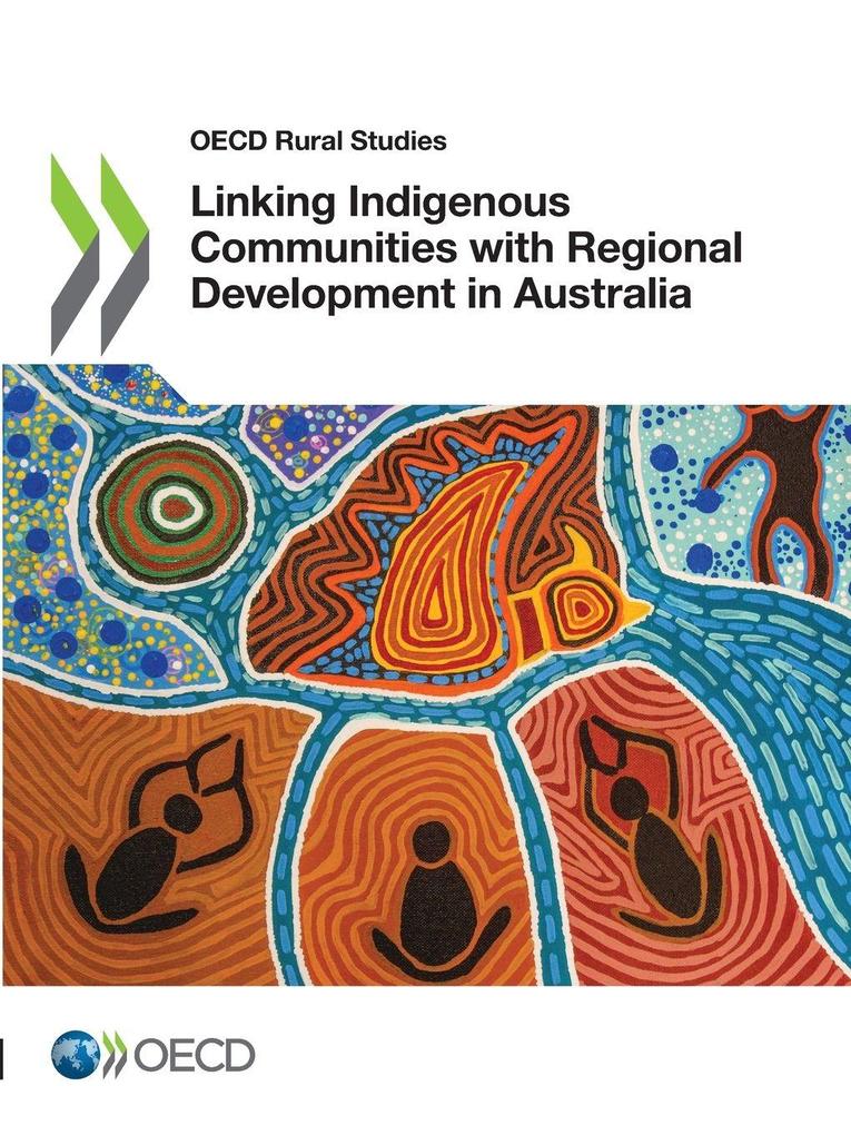 Linking Indigenous Communities with Regional Development in Australia