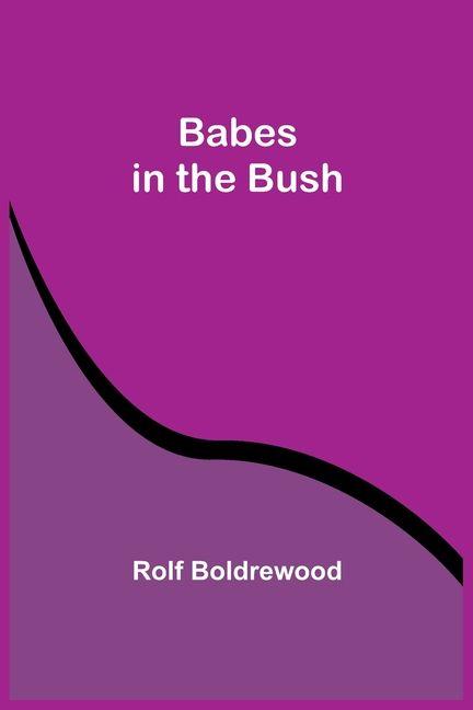 Babes in the Bush
