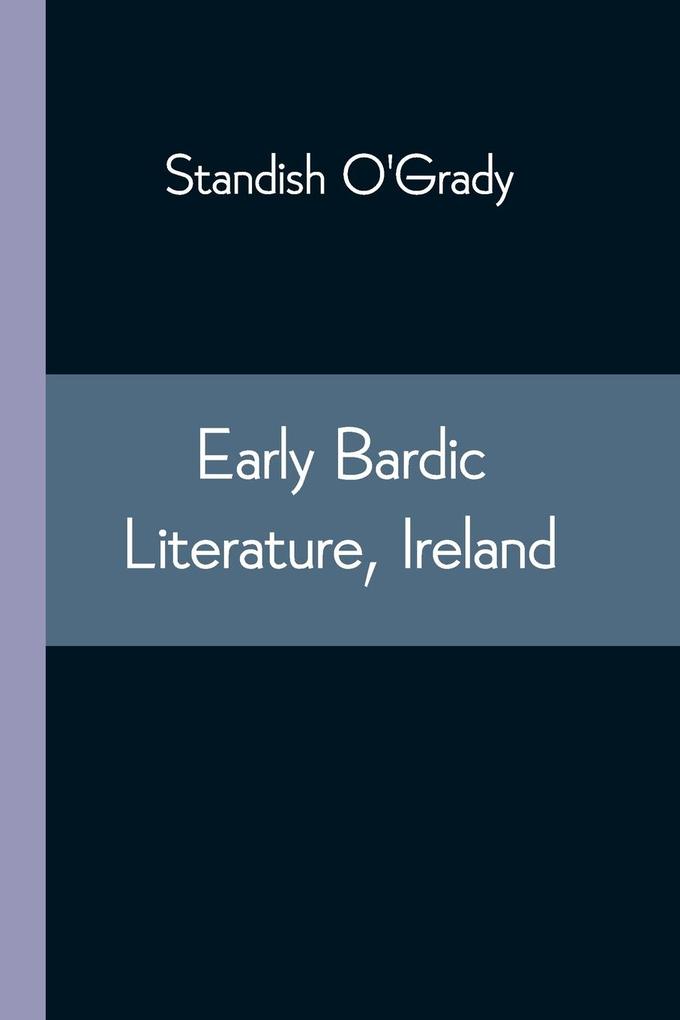 Early Bardic Literature Ireland