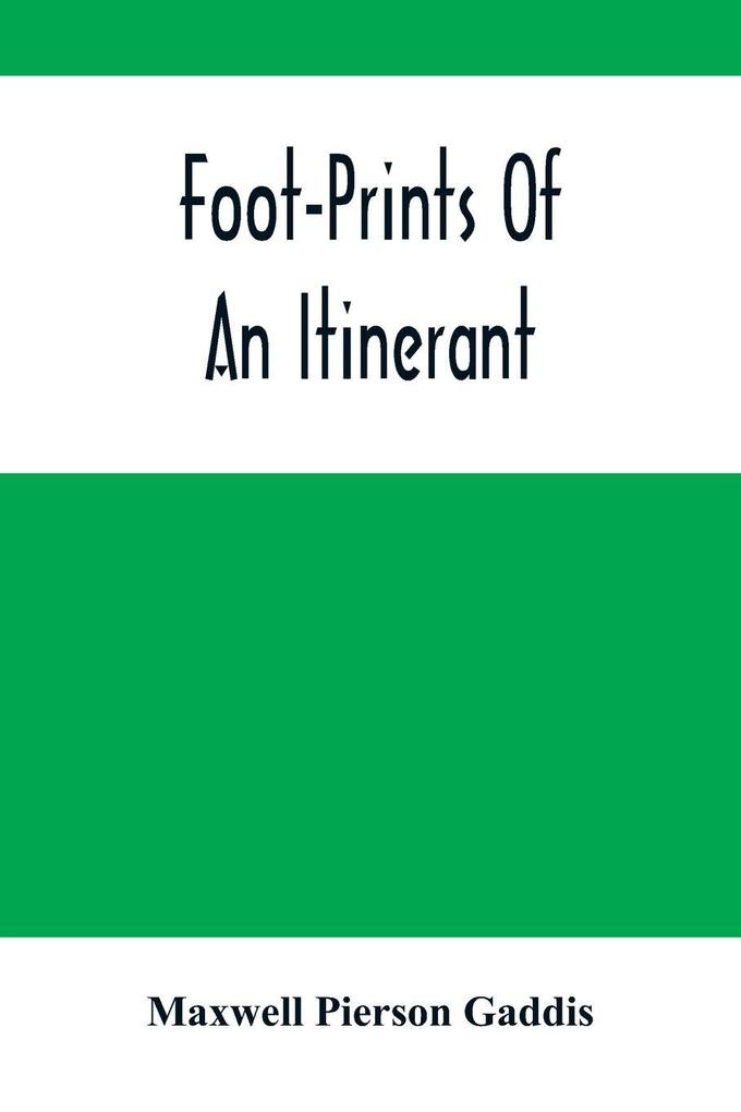 Foot-Prints Of An Itinerant
