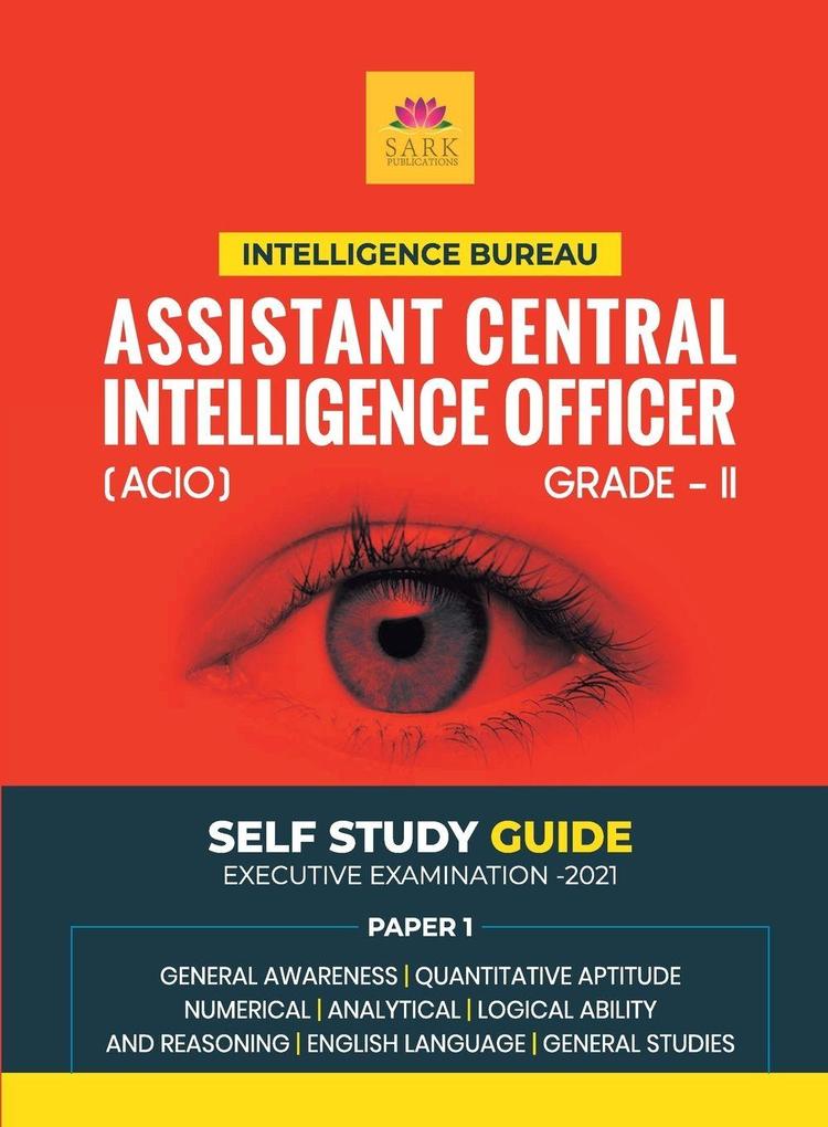 SSC IB ACIO GUIDE 2021