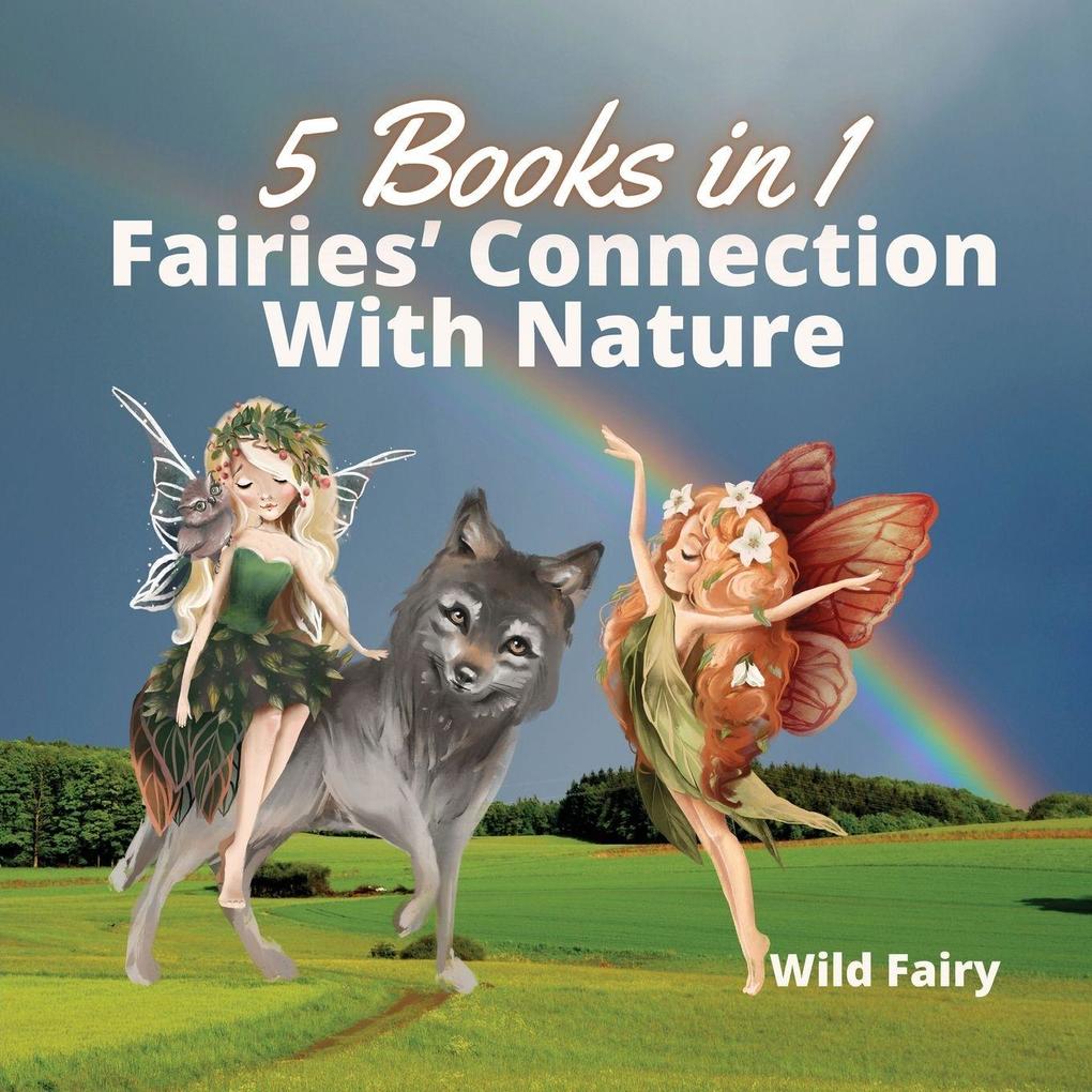 Fairies' Connection With Nature