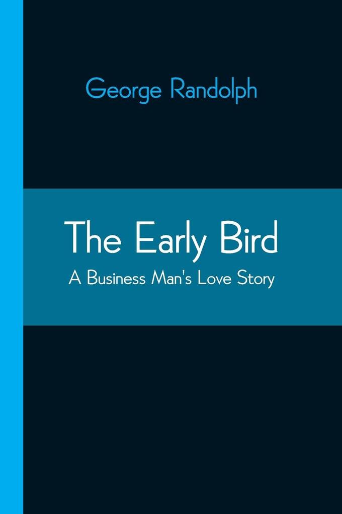 The Early Bird