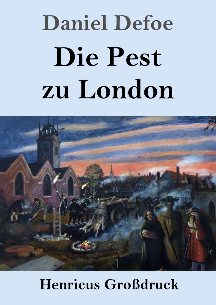 Image of Die Pest zu London (Großdruck)