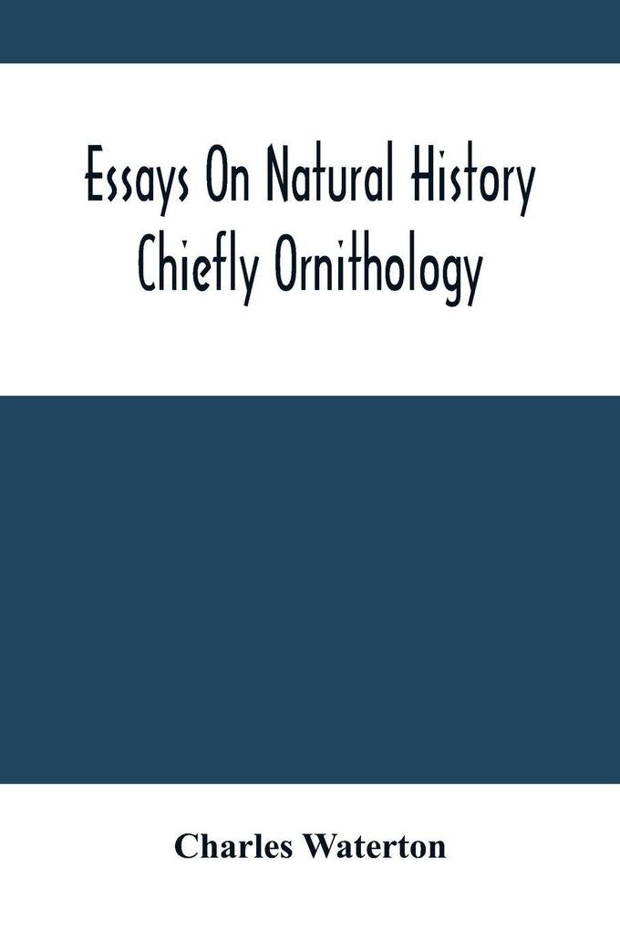 Essays On Natural History