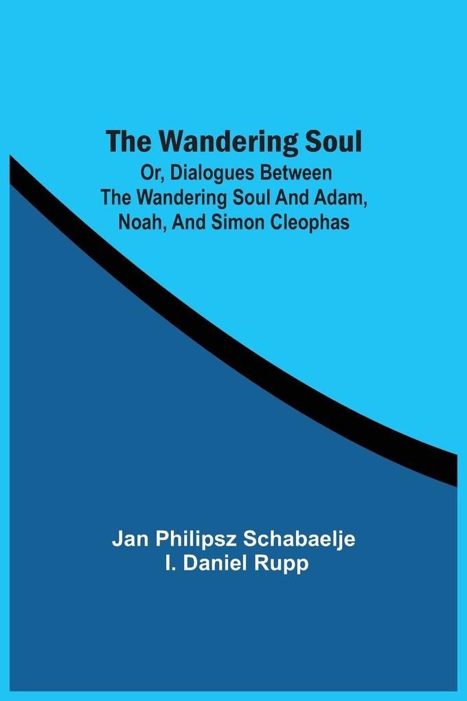 The Wandering Soul