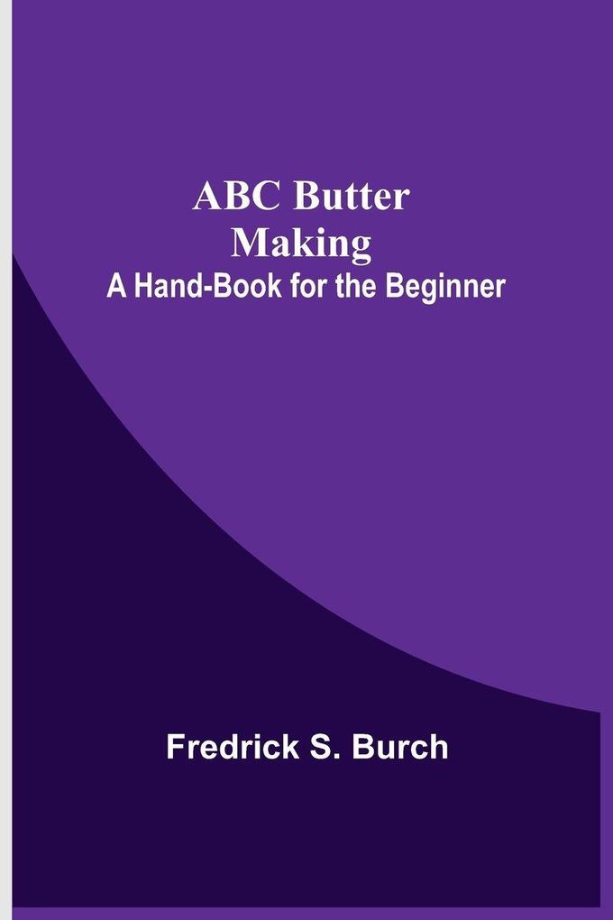 Abc Butter Making