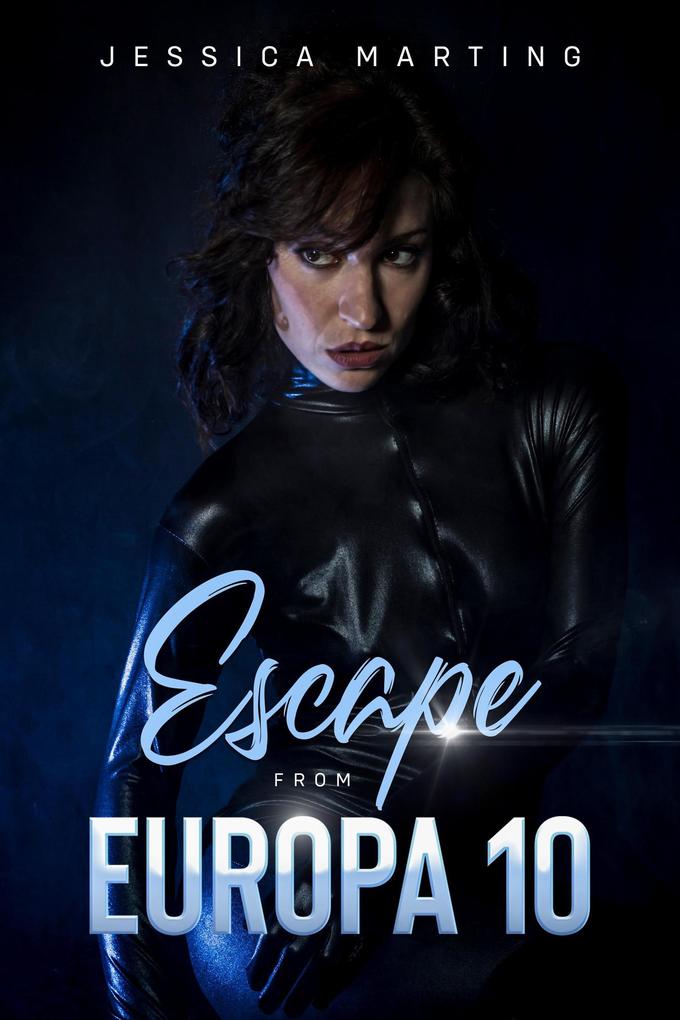Escape From Europa 10