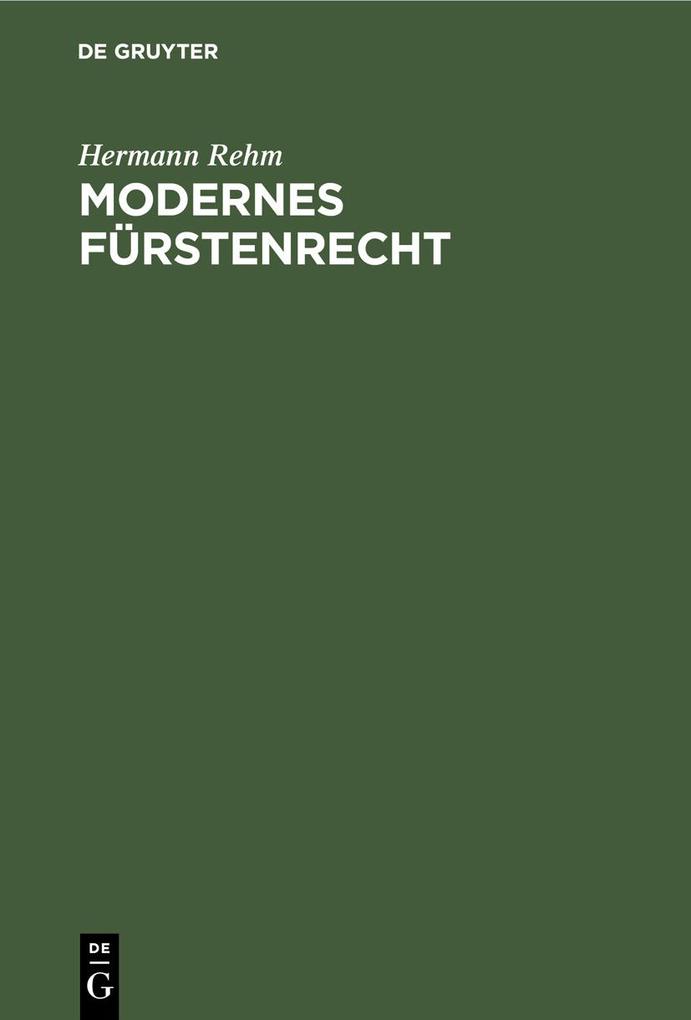 Modernes Fürstenrecht