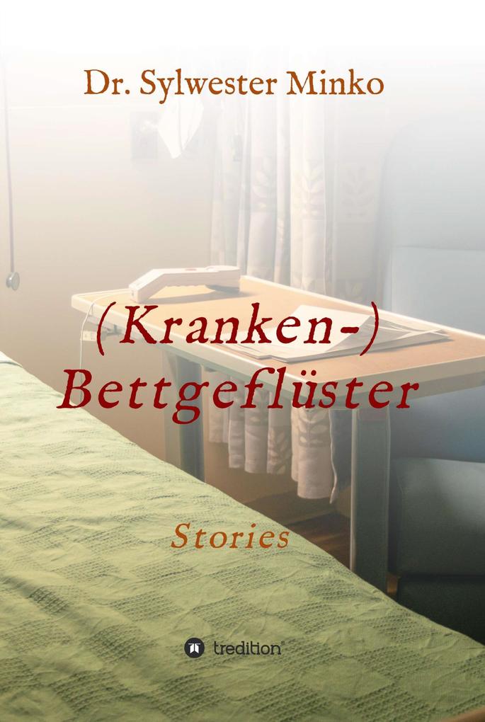 (Kranken-) Bettgeflüster