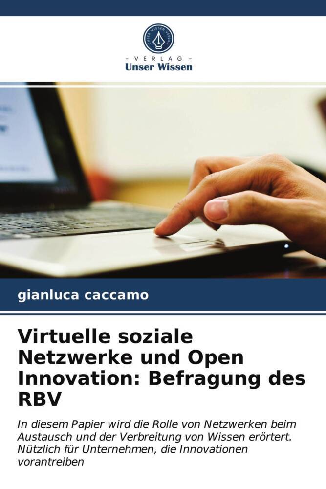 Virtuelle soziale Netzwerke und Open Innovation: Befragung des RBV