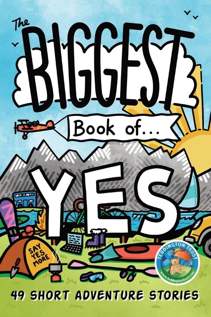 The Biggest Book of Yes