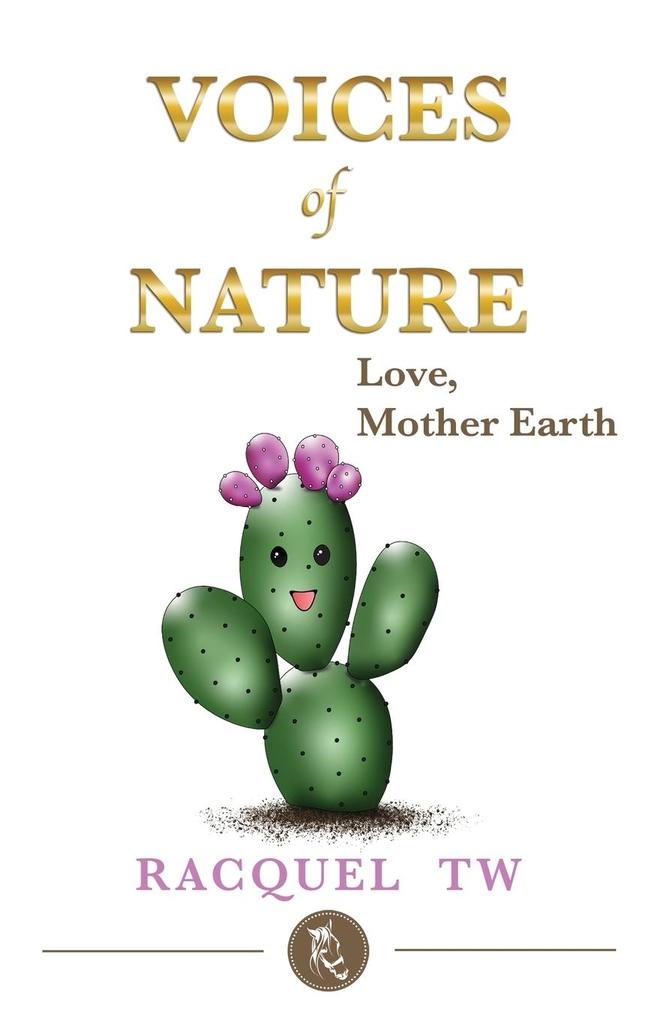 Voices of Nature -Love Mother Earth
