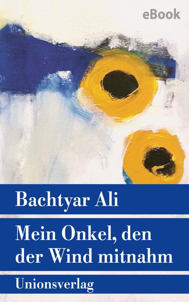 Mein Onkel den der Wind mitnahm