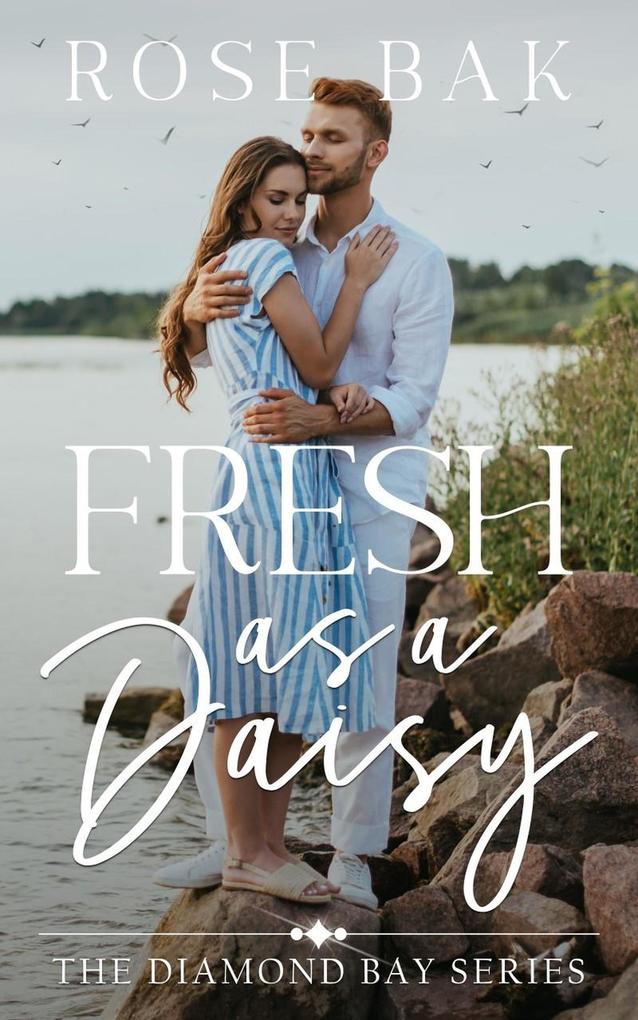 Fresh as a Daisy (Diamond Bay #2)