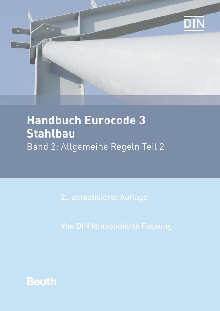 Handbuch Eurocode 3 - Stahlbau Band 2