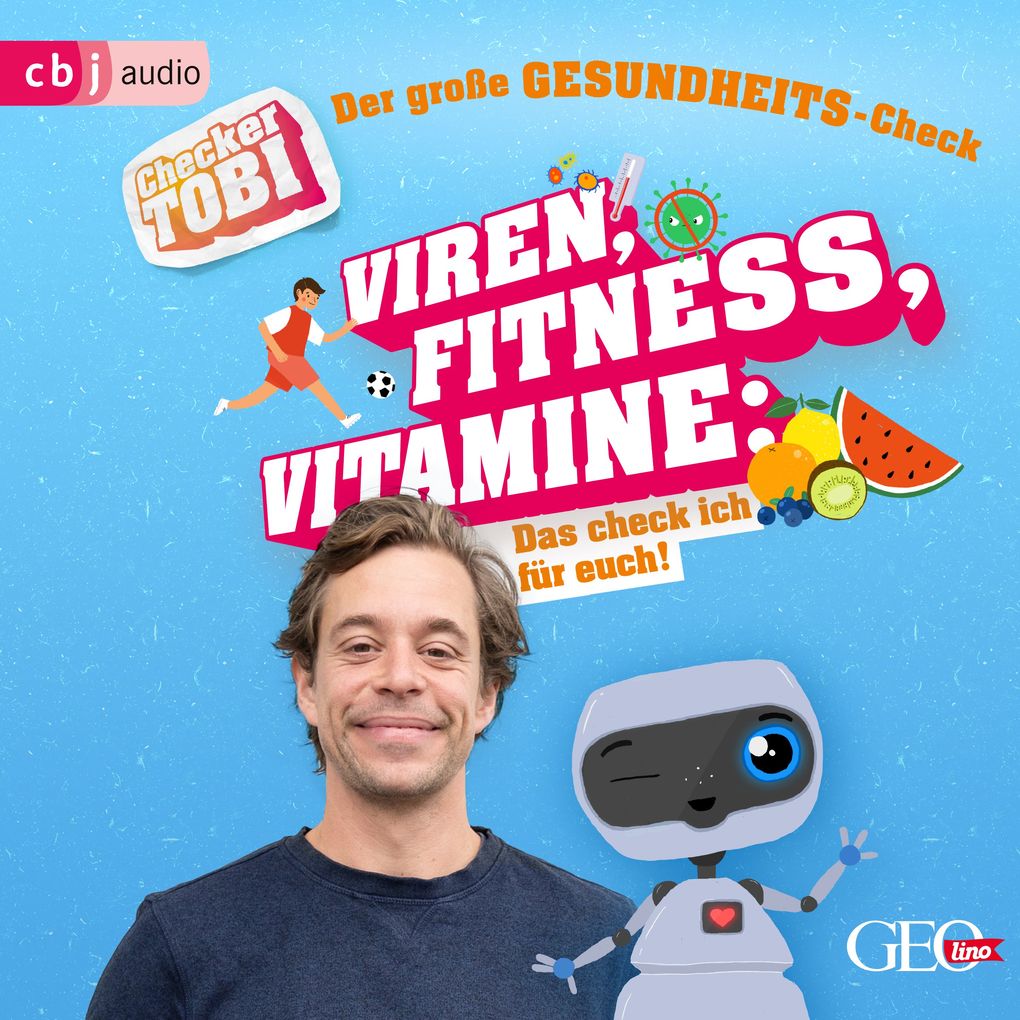 Checker Tobi - Der große Gesundheits-Check: Viren Fitness Vitamine - Das check ich für euch!