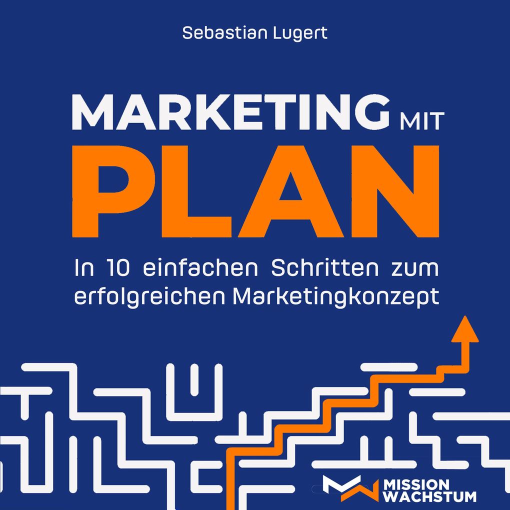 Marketing mit Plan