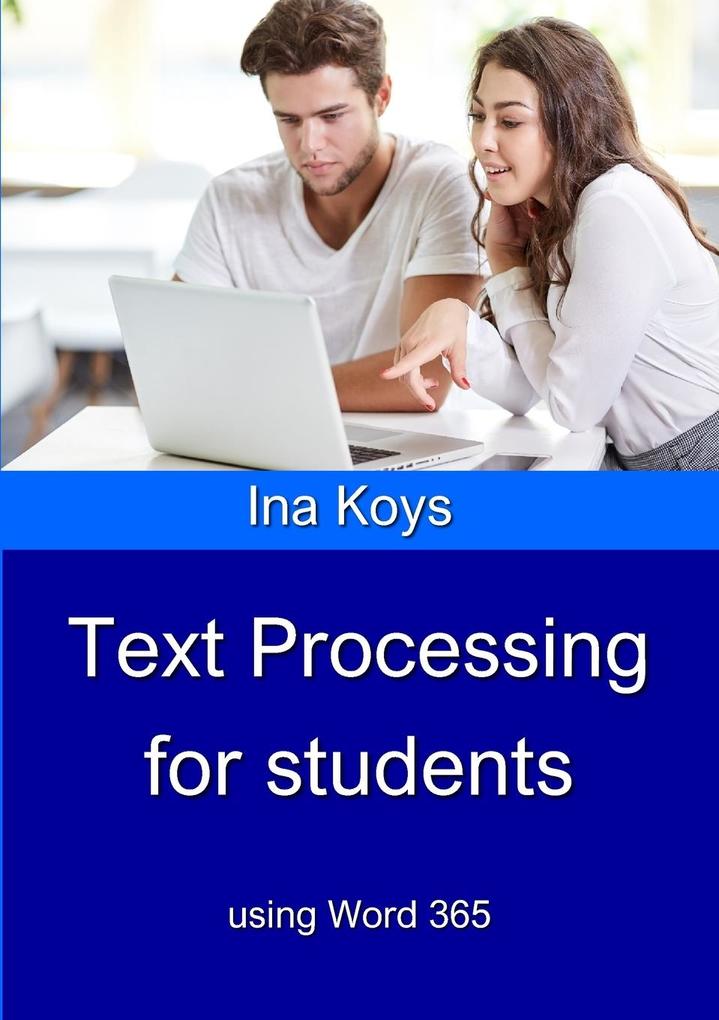 Text Processing for Students