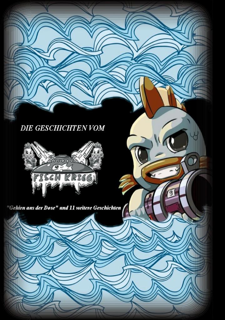 Image of Die Geschichten vom Fischkrieg