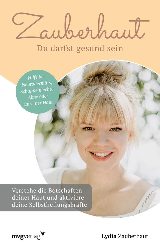 Zauberhaut - Du darfst gesund sein
