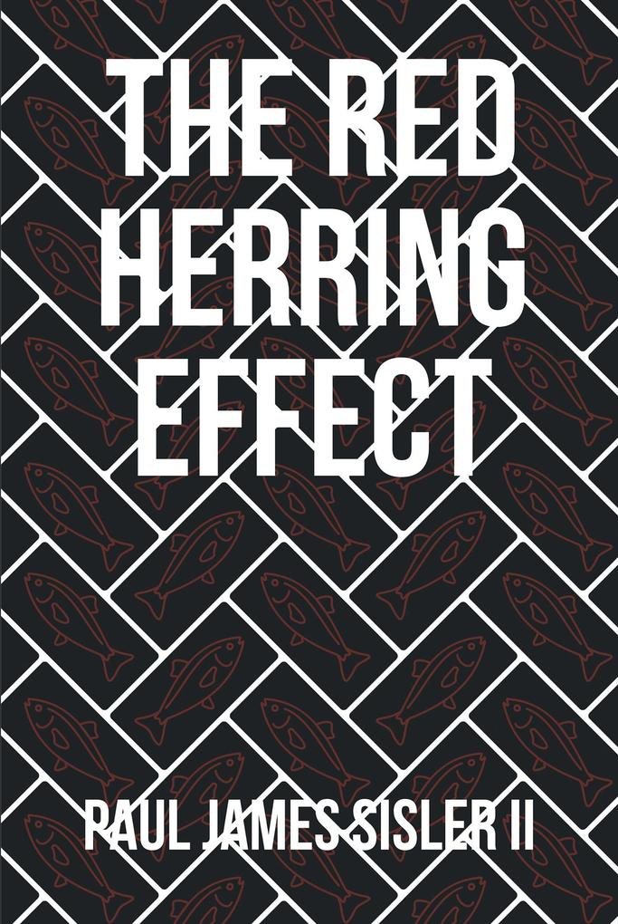 The Red Herring Effect