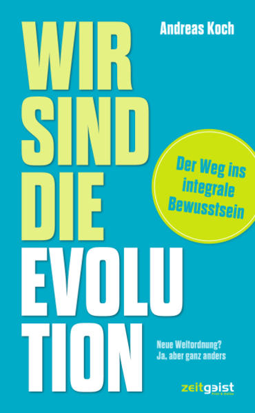 Image of Wir sind die Evolution