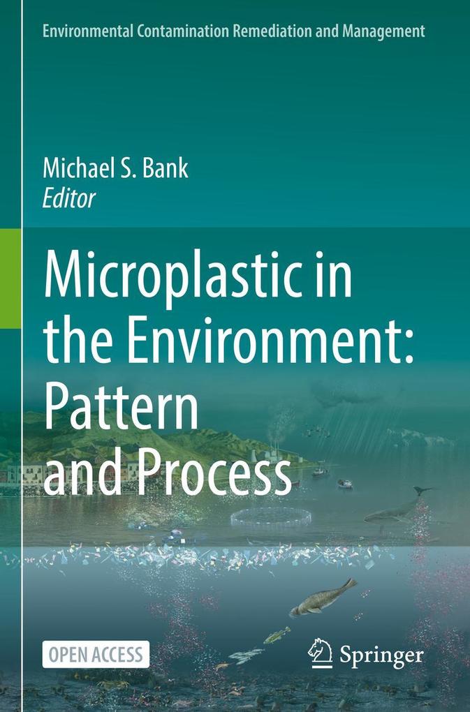Microplastic in the Environment: Pattern and Process